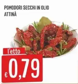 IperSisa Pomodori secchi in olio Attinà offerta