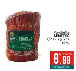 Altasfera Porchetta SENFTER offerta