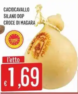 IperSisa Caciocavallo Silano DOP Croce di Magara offerta
