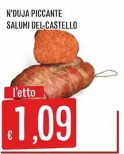 IperSisa N'Duja Piccante Salumi Del-Castello offerta