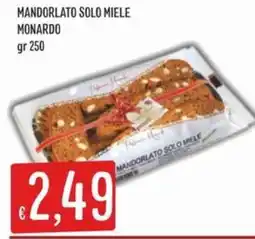 IperSisa MANDORLATO SOLO MIELE MONARDO offerta