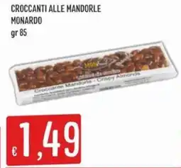 IperSisa CROCCANTI ALLE MANDORLE MONARDO offerta