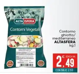 Altasfera Contorno ghiotto/mediterraneo ALTASFERA offerta