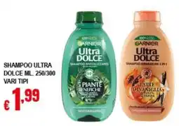 Risparmio Supermercati Shampoo Ultra Dolce Garnier offerta