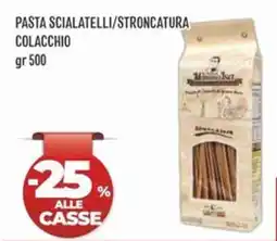 IperSisa Pasta Scialatelli/Stroncatura Colacchio offerta