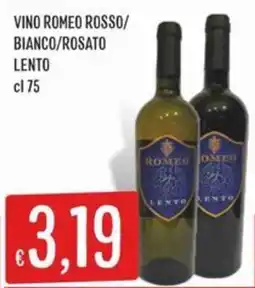 IperSisa Vino Romeo Rosso/Bianco/Rosato Lento offerta