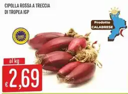 IperSisa Cipolla Rossa a Treccia di Tropea IGP offerta