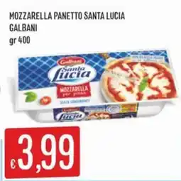 IperSisa Mozzarella Panetto Santa Lucia Galbani offerta