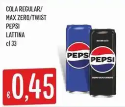 IperSisa Cola Regular/Max Zero/Twist Pepsi Lattina offerta