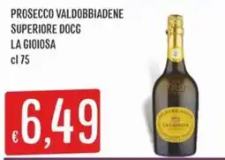 IperSisa Prosecco Valdobbiadene Superiore DOCG La Gioiosa offerta