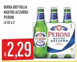 IperSisa Birra bottiglia Nastro Azzurro Peroni offerta