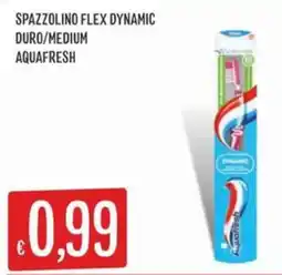 IperSisa Spazzolino Flex Dynamic Aquafresh offerta