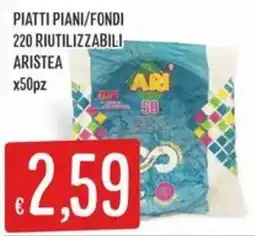 IperSisa Piatti Piani/Fondi Aristea offerta