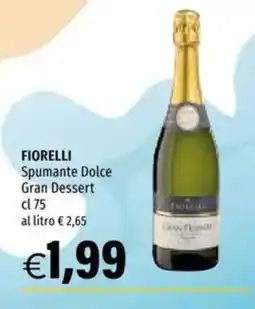 Hurrà Fiorelli Spumante Dolce Gran Dessert offerta