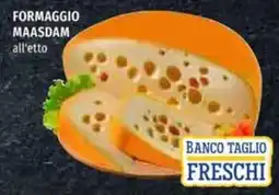 Hurrà FORMAGGIO MAASDAM offerta