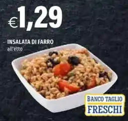 Hurrà INSALATA DI FARRO all'etto offerta