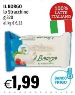 Hurrà IL BORGO lo Stracchino offerta