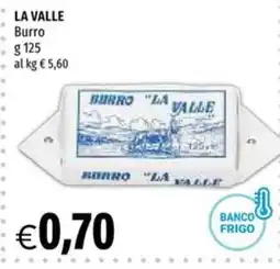 Hurrà Burro LA VALLE offerta