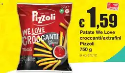 Sì con te Patate We Love croccanti Pizzoli offerta