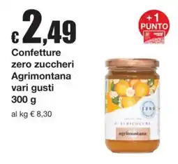 Sì con te Confettura zero zuccheri Agrimontana offerta