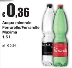 Sì con te Acqua minerale Ferrarelle/Maxima offerta