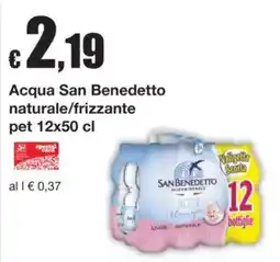 Sì con te Acqua San Benedetto naturale/frizzante offerta