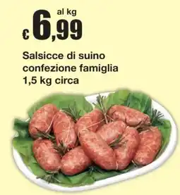 Sì con te Salsicce di suino offerta