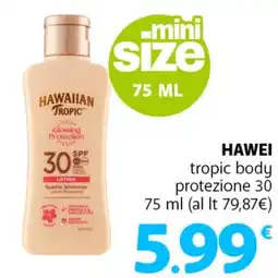 Supermercati Dok Hawaiian Tropic body offerta