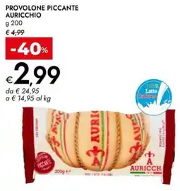 Bennet Provolone Piccante Auricchio offerta