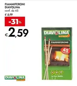 Bennet Fiammiferoni Diavolina offerta