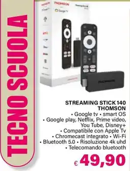 Il Gigante STREAMING STICK 140 THOMSON offerta