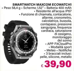 Il Gigante SMARTWATCH MAXCOM ECOWATCH1 offerta