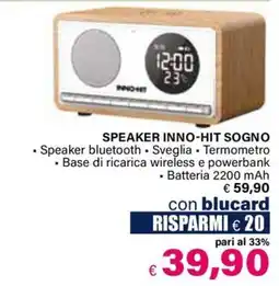Il Gigante SPEAKER INNO-HIT SOGNO offerta