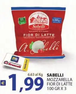 Supermercati Bruscoli Sabelli Mozzarella Fior di Latte offerta