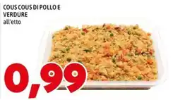 MEGA Cous cous di pollo e verdure all'etto offerta