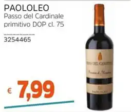 Stop&Shop PAOLOLEO Passo del Cardinale primitivo DOP offerta