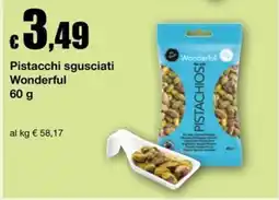 Sì con te Superstore Pistacchi sgusciati Wonderful offerta