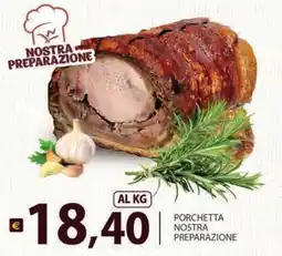 Supermercati Bruscoli PORCHETTA NOSTRA PREPARAZIONE offerta