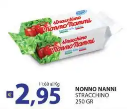 Supermercati Bruscoli Stracchino Nonno Nanni offerta
