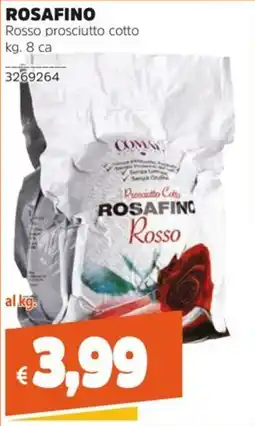 Stop&Shop ROSAFINO Rosso prosciutto cotto offerta