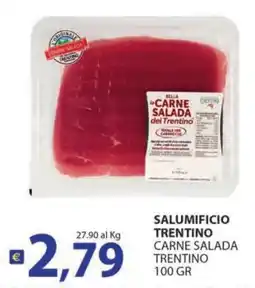 Supermercati Bruscoli CARNE SALADA del Trentino offerta