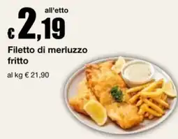 Sì con te Superstore Filetto di merluzzo fritto offerta