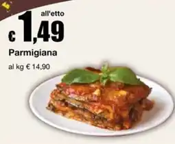 Sì con te Superstore Parmigiana offerta