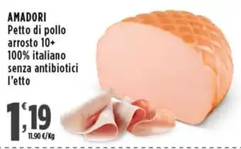 Rossotono Carrefour AMADORI Petto di pollo arrosto offerta