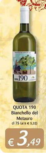 Supermercati Bruscoli QUOTA 190 Bianchello del Metauro offerta