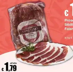 Sì con te Superstore Prosciutto Sibillino Falerno GINESINO offerta