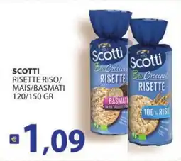 Supermercati Bruscoli Scotti Risette Riso/ Mais/Basmati offerta