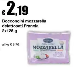 Sì con te Superstore Bocconcini mozzarella delattosati Francia offerta