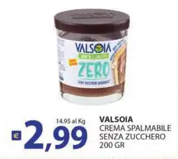 Supermercati Bruscoli VALSOIA CREMA SPALMABILE SENZA ZUCCHERO offerta