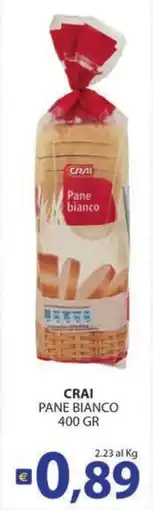 Supermercati Bruscoli CRAI PANE BIANCO offerta